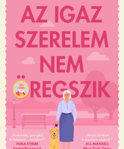 Az igaz szerelem nem öregszik