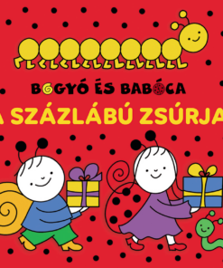 Bogyó és Babóca - A Százlábú zsúrja