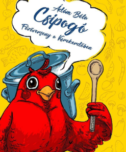 Csipogó - Főzőverseny a Kerekerdőben