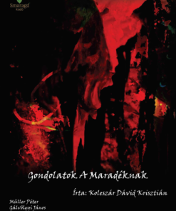 Gondolatok a Maradéknak