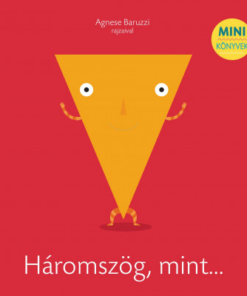 Háromszög, mint...