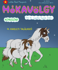 Hókavölgy 11. - Kikeleti Találkozó