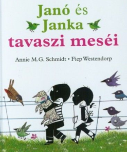 Janó és Janka tavaszi meséi