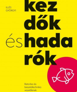 Kezdők és hadarók