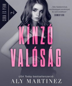 Kínzó valóság