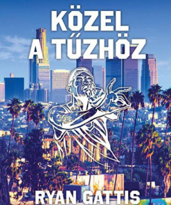 Közel a tűzhöz