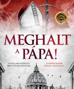 Meghalt a Pápa!