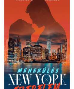 Menekülés, New York, szerelem