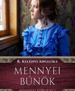 Mennyei bűnök - Mennyei sorozat 1.