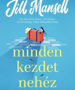 Minden kezdet nehéz