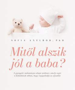 Mitől alszik jól a baba?