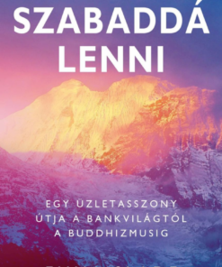Szabaddá lenni