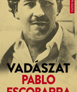 Vadászat Pablo Escobarra