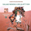 Valaki mindig láb alatt van