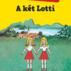 A két Lotti - füles fedeles