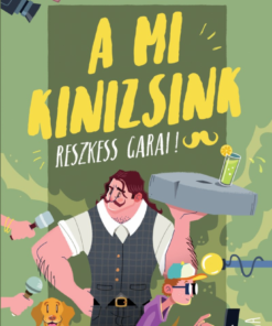 A mi Kinizsink