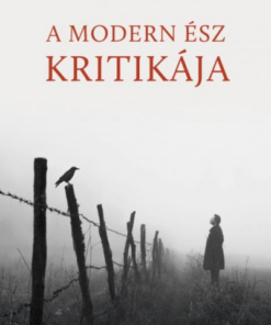 A modern ész kritikája