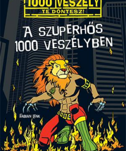A szuperhős 1000 veszélyben