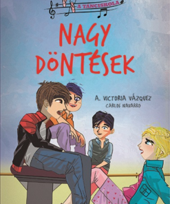 A tánciskola - 6. Nagy döntések