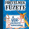 A vérfagyasztó kukacgubanc - Förtelmek füzete 2.