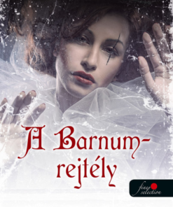 Ambrózy báró esetei VI. - A Barnum-rejtély