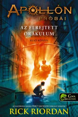 Apollón próbái 1. Az elrejtett orákulum - keménytáblás