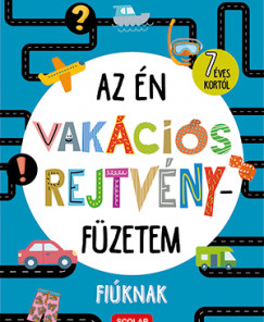 Az én vakációs rejtvényfüzetem - Fiúknak