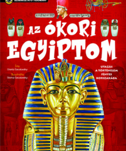 Az ókori Egyiptom - Szórakoztató tudomány