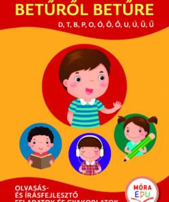 Betűről betűre 1. kötet - Speciális olvasás- és írásfejlesztő gyakorlatok