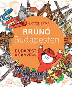 Budapest környéke - Brúnó Budapesten 6.