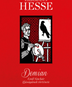 Demian - Emil Sinclair ifjúságának története