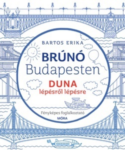 Duna lépésről lépésre - Brúnó Budapesten 5.