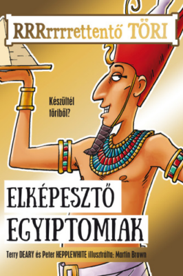 Elképesztő egyiptomiak