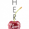 Her Cherry - Megnyalnám