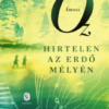 Hirtelen ?az erdő mélyén