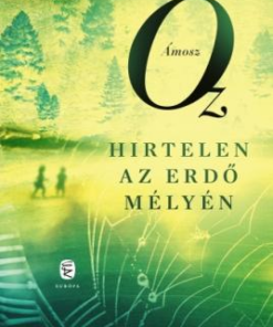 Hirtelen ?az erdő mélyén