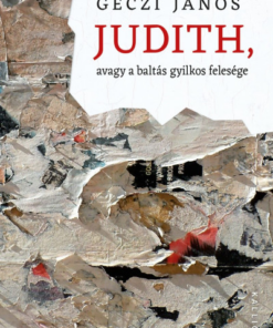 Judith, avagy a baltás gyilkos felesége