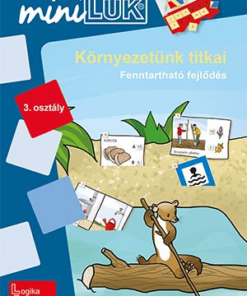 Környezetünk titkai - 3.osztály - MiniLÜK