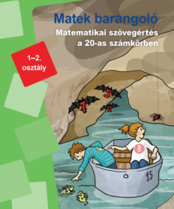 Matek barangoló - Matematikai feladatok 1-2. osztályosoknak - MiniLük