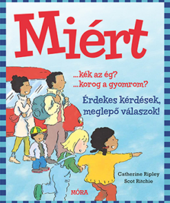Miért?
