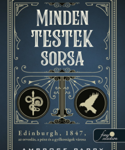 Minden testek sorsa