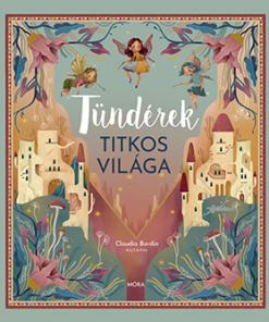Tündérek titkos világa
