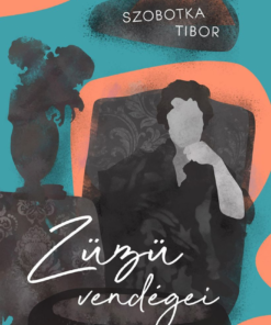 Züzü vendégei