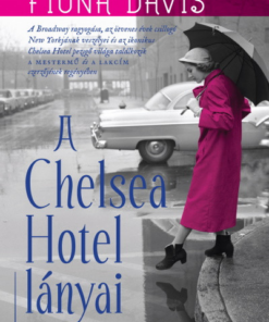 A Chelsea Hotel lányai