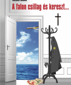 A falon csillag és kereszt...