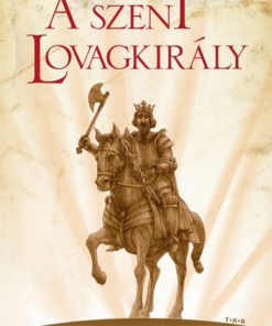 A szent lovagkirály