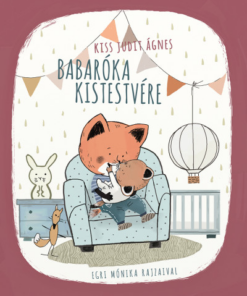 Babaróka kistestvére