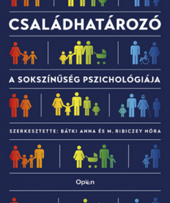 Családhatározó - A sokszínűség pszichológiája