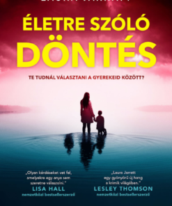 Életre szóló döntés