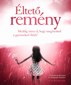 Éltető remény